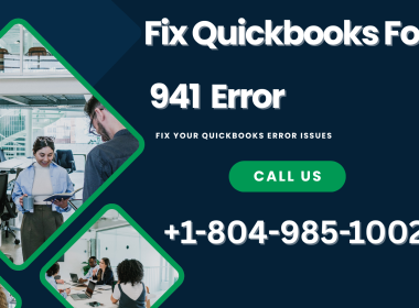 How to fix Quickbooks Form 941 Error +1-804-985-1002
