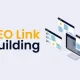 Link Building Agencies