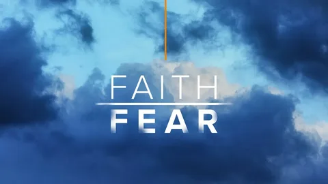 Faith Over Fear
