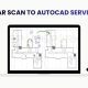 Lidar Scan to AutoCAD