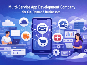 Multi-Service App Development Company for On-Demand Businesses