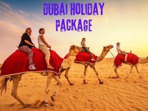 Dubai Tour Package