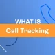 Call Tracking Software