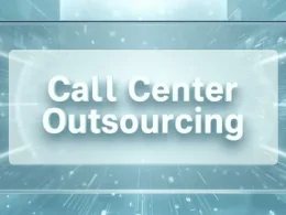 Call Center Outsourcing